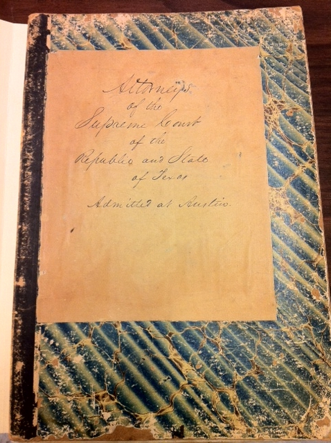 1840 Rolls of Attorneys Ledger. Photo: Texas Supreme Court Archives.